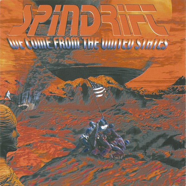 We Come From The United States by Spindrift, cover