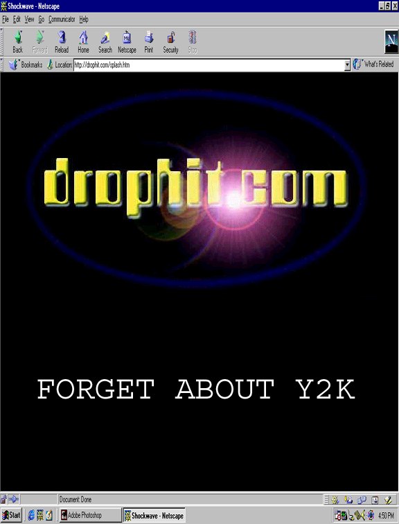 drophit.com Forget About Y2K