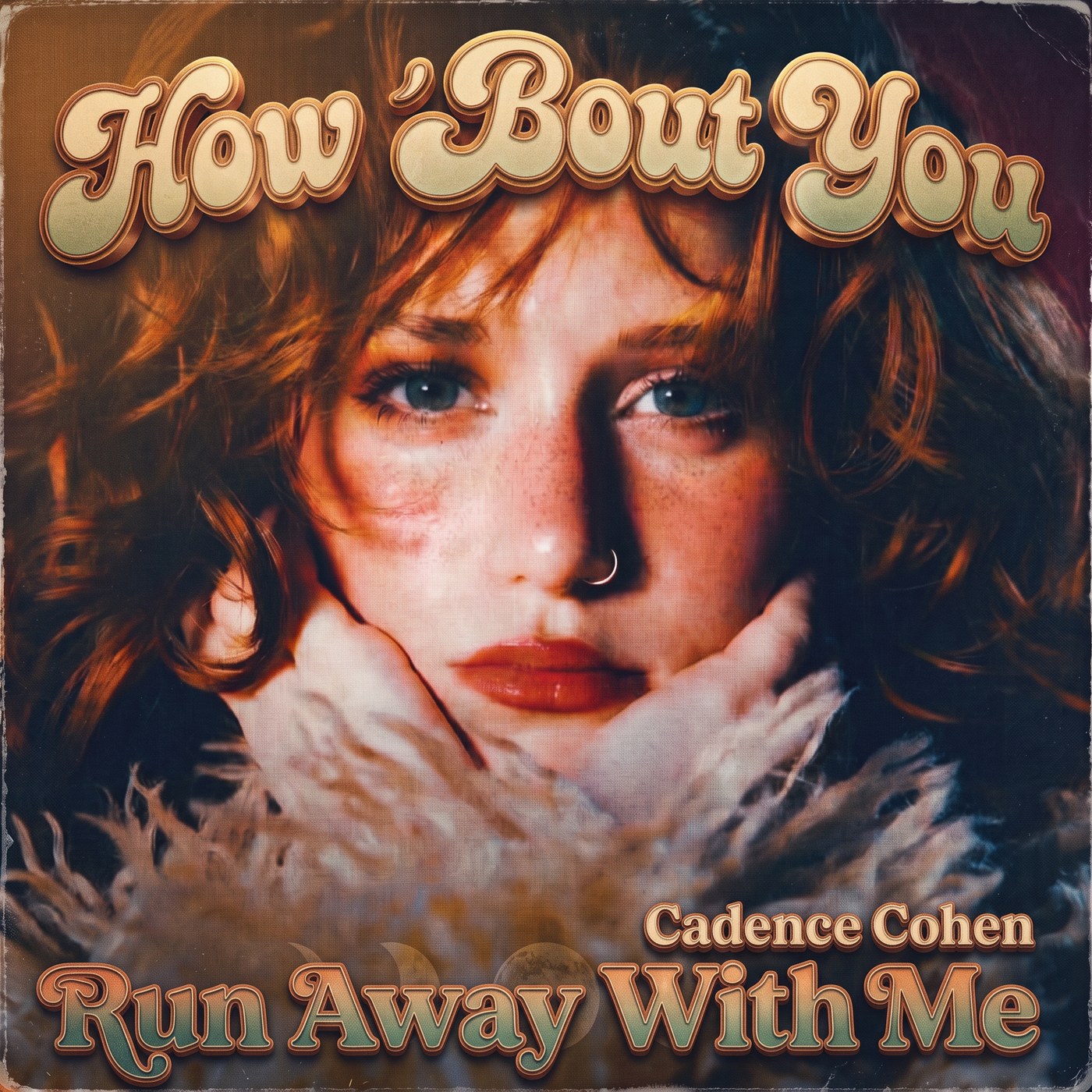 Cadence Cohen, Run Away With Me